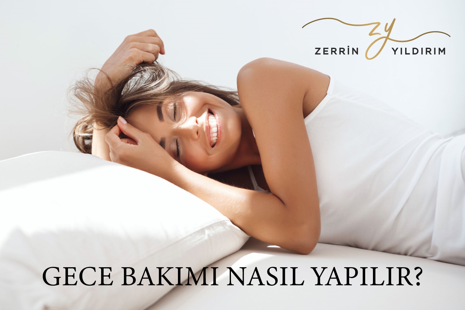 FARMASİ ÜRÜNLERİ İLE GECE BAKIMI